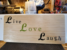 Live, Love, Laugh Hand crafted wall plaque