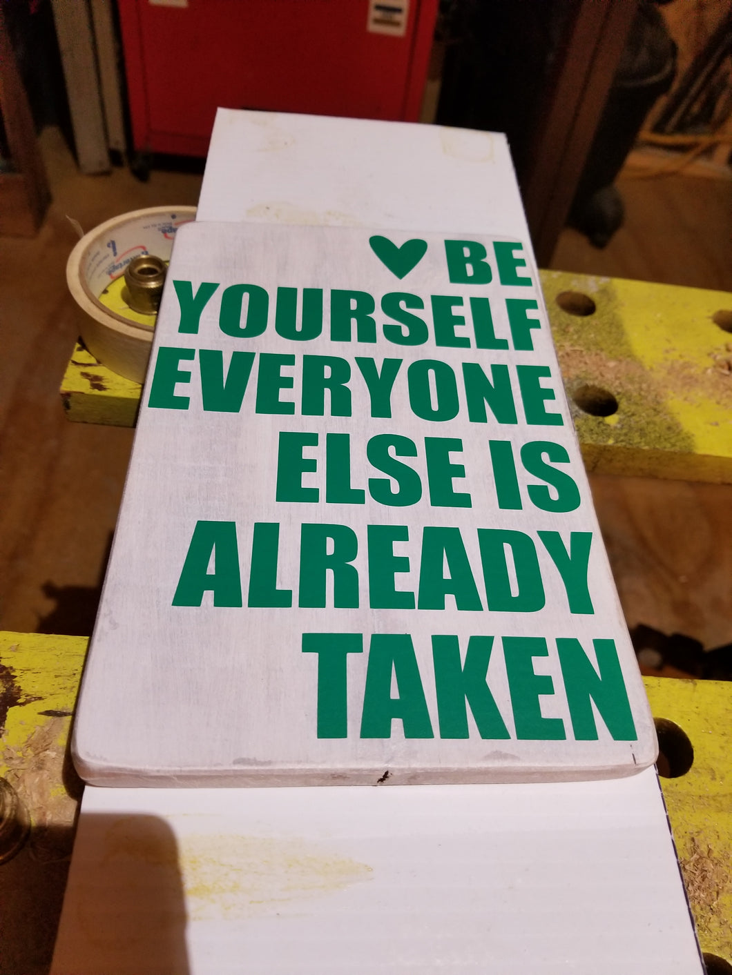 Be Yourself handcrafted plaque